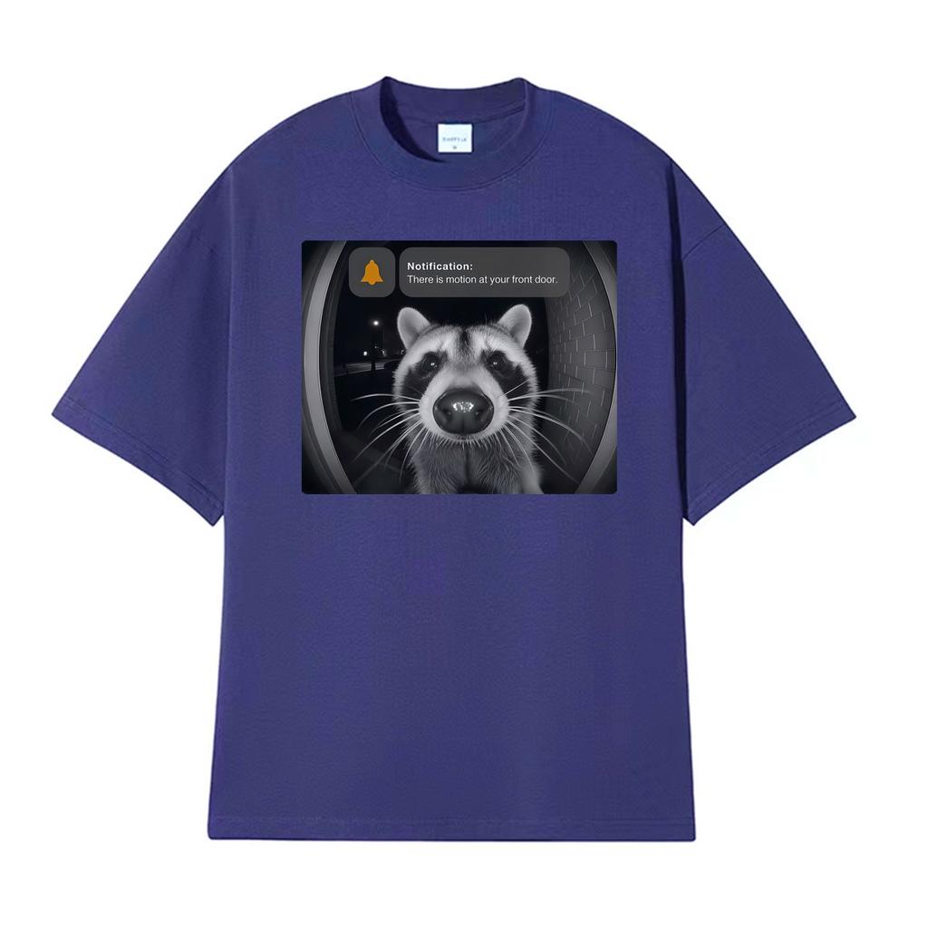 There Is Motion At Your Front Door Funny Raccoon Meme T Shirt Unisex Women Harajuku Retro Tshirts Summer ONeck Tshirt Streetwear