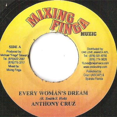 7inch Record ANTHONY CRUZ - Every Woman's Dream NONE Mixing Finga Mu Jamaica Reggae, Ska & Dub Used