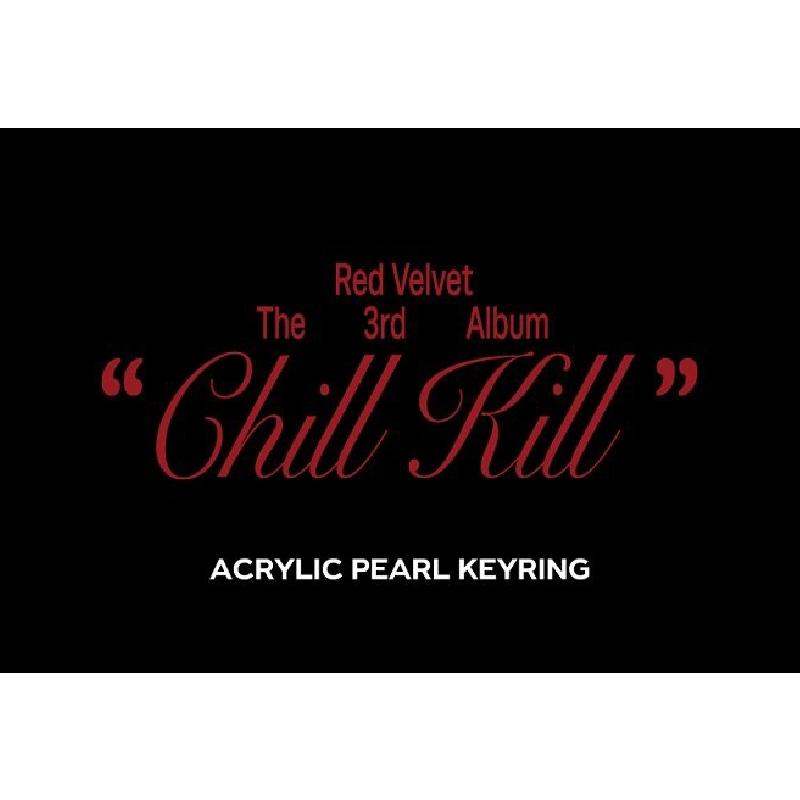 Red Velvet [BLACK] Chill Kill - ACRYLIC PEARL KEYRING (Photo Card Included : IRENE)  ,Official, Original, Authentic, KPOP