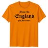 Made In England No Surrender English Countries Unisexs Unisexs Graphic Tee