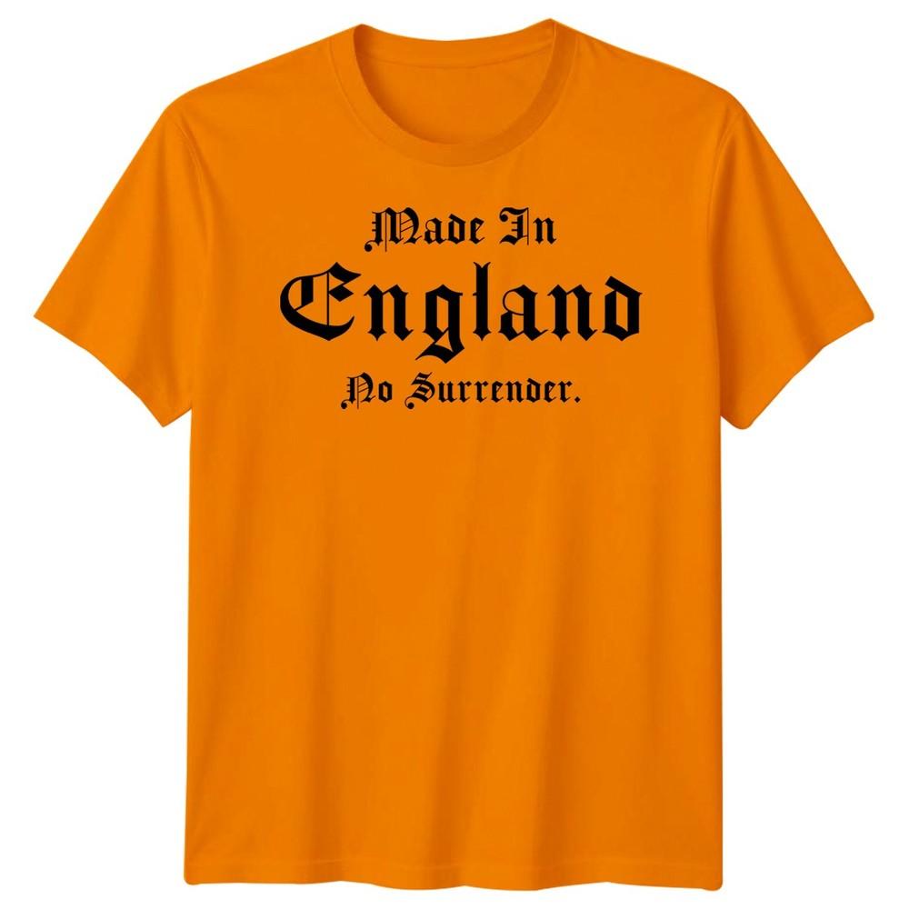 Made In England No Surrender English Countries Unisexs Unisexs Graphic Tee