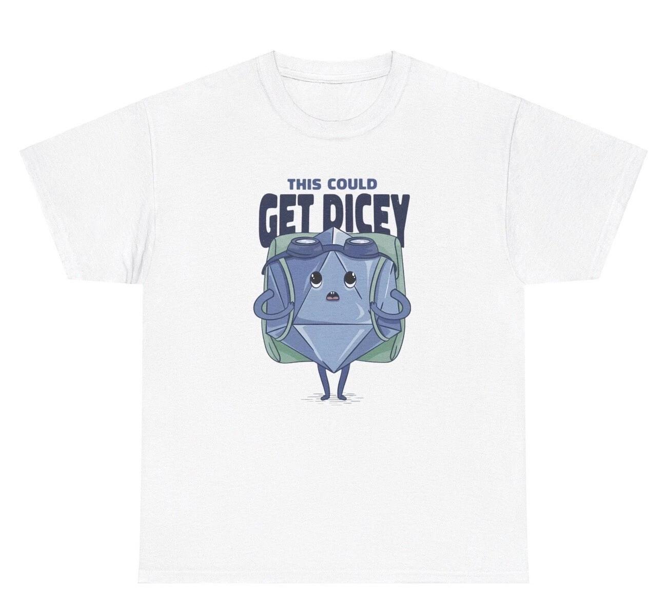 This Could Get Dicey T Shirt Funny Literal Dice Meme Oddly Specific Humor Tee XL