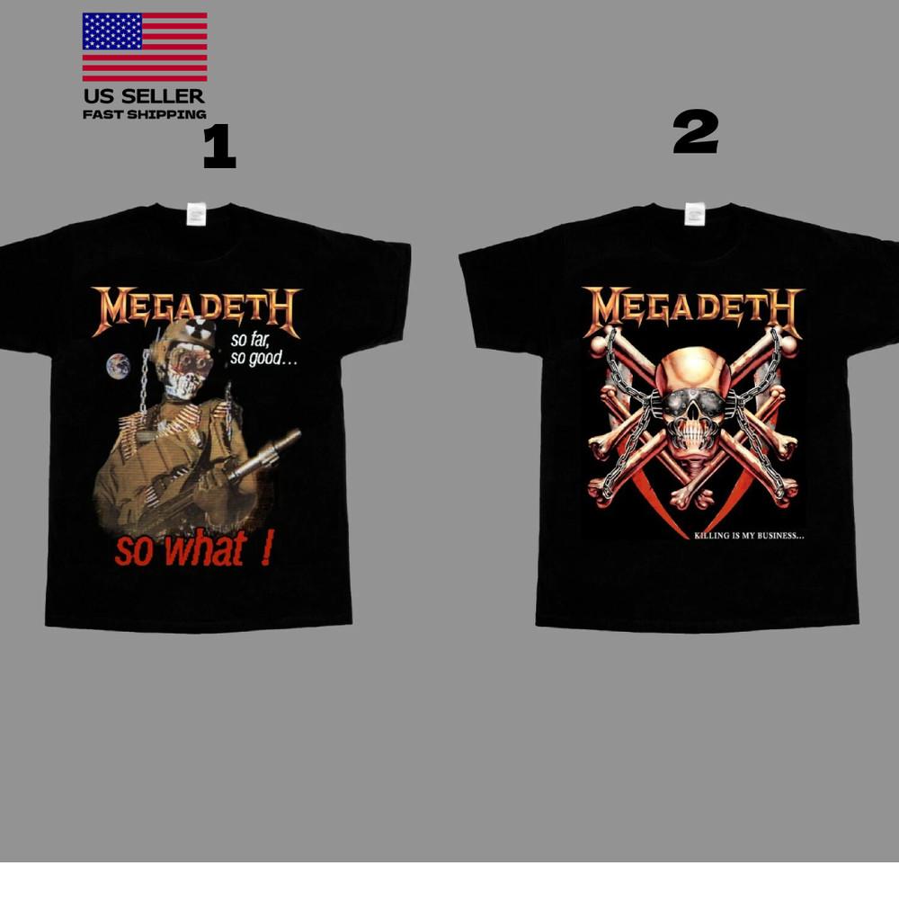 

MEGADETH KILLING IS MY BUSINESS SO FAR,SO GOOD,SO WHAT T-SHIRT All Shirt Unisex T-Shirt XXXXL