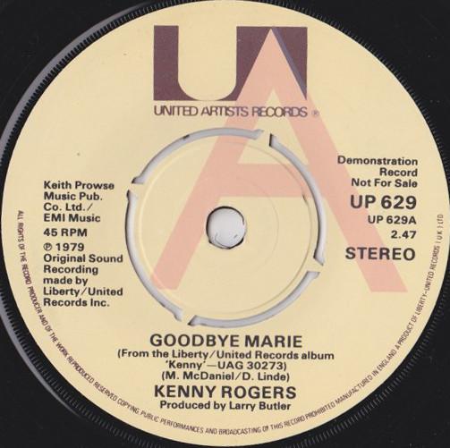 

7inch Record KENNY ROGERS - Goodbye Marie UP629PROMO United Artists 1979 UK Folk Used
