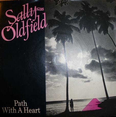 7inch Record SALLY OLDFIELD - Path With A Heart BRO172 Bronze 1983 UK Pop Used