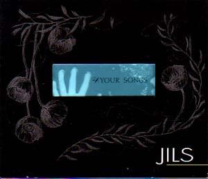 

CD JILS - Your Songs GKCD030 Kreis 2004 Япония Рок Б/У