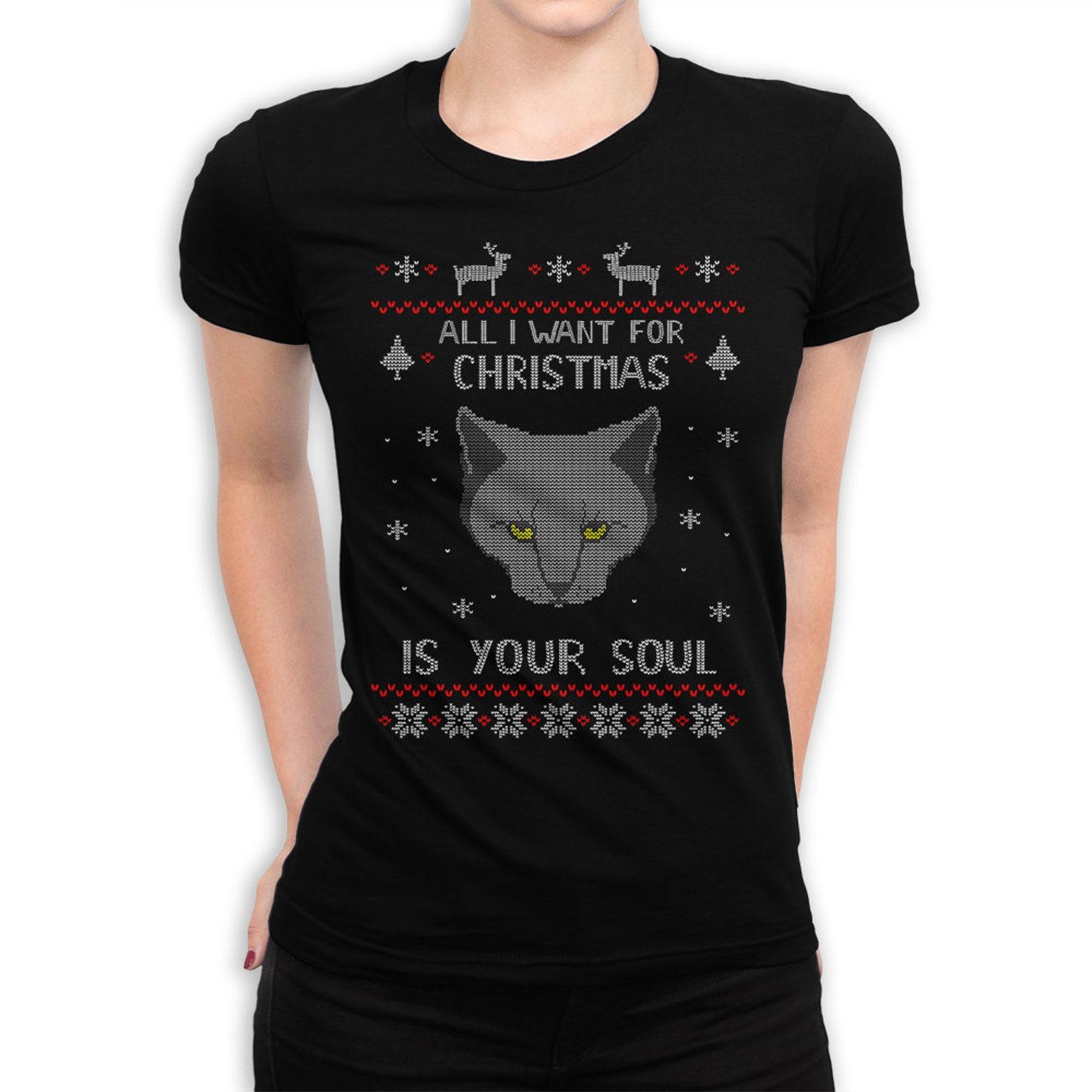 All I Want For Christmas Is Your Soul Evil Cat T-Shirt, Men s and Women s Sizes 4XL