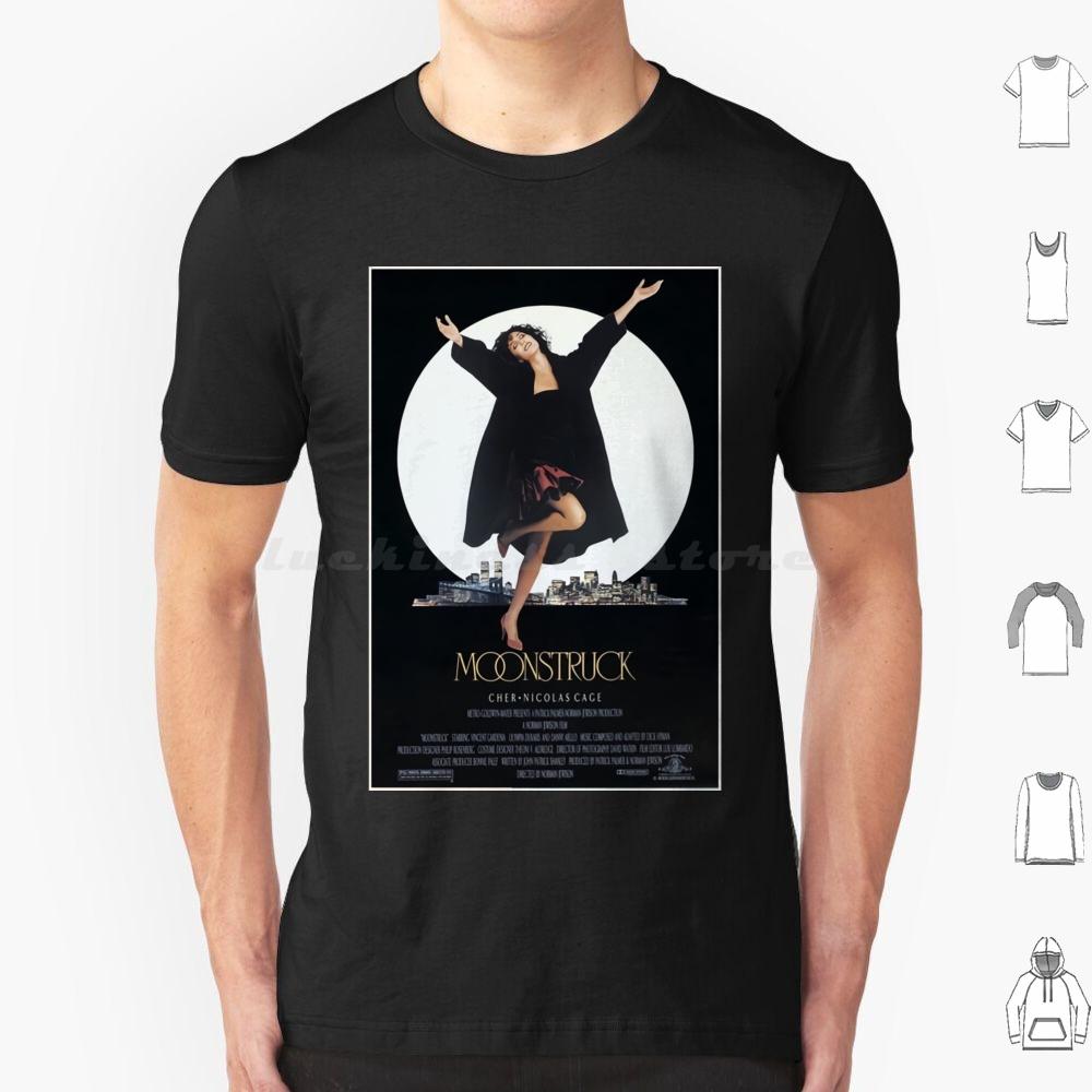 Moonstruck Poster T Shirt 6xl Cotton Cool Tee Cinema Movie Film Hottime Family Happy Love Funny