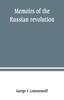 Raamat Memoirs of the Russian Revolution