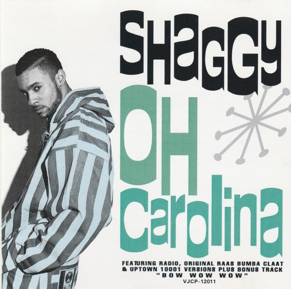 

CD SHAGGY - Oh Carolina!! VJCP12011 Virgin 1992 Japan Dance & Electronica Used