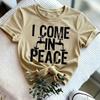 I Come in Peace Graphic Tee Funny Alien Shirt Cute Casual Wear Alphabet Slogan T Shirt Women Tees Shortsleeve Cotton Clothes