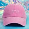 Spring and Autumn Fashion Unisex Baseball Cap Printed PERFECTLY IMPERFECT Washed Baseball Cap Breathable Adjustable Golf Women