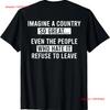 Retro Imagine A Country So Great On Back T Shirt Vintage Unisex Streetwear Fashion Breathable