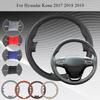 Customized Hand Sewn Anti-Slip Safety Car Steering Wheel Cover For Hyundai Kona 2017 - 2019 Microfiber Leather Auto Grip Cover