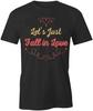 Fall In Love TShirt Tee Printed Graphic T-Shirt Gift CLOTHING HEART S1BSA871