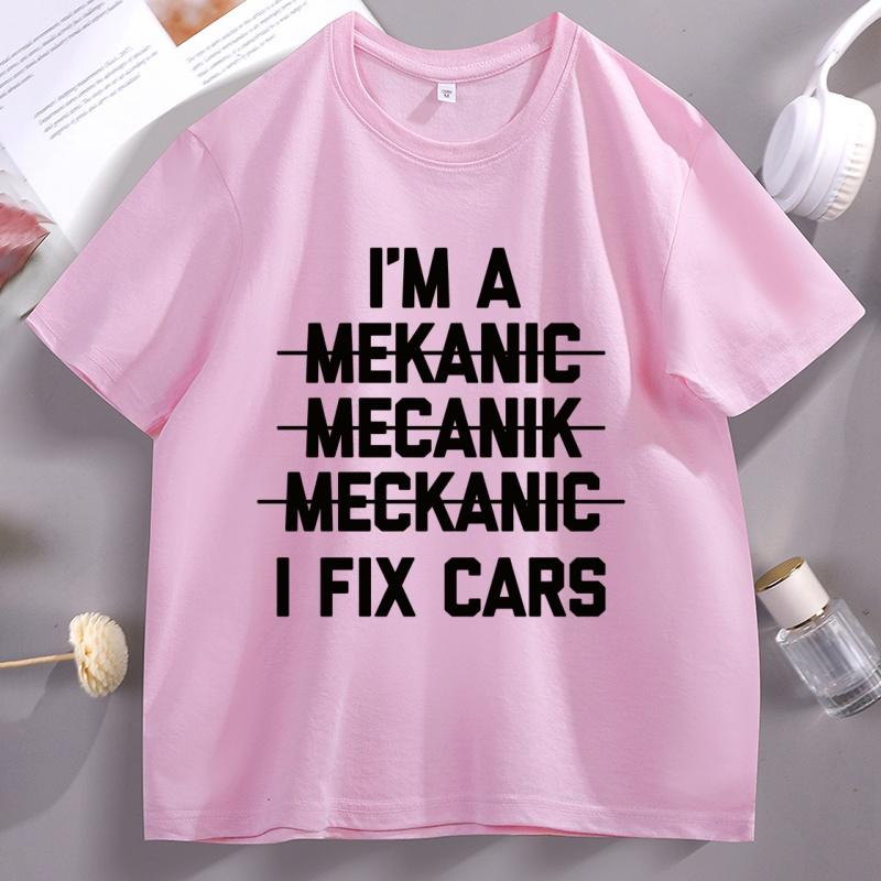 Funny Mechanic TShirt Unisex I Fix Cars TShirt Mechanic Humor Graphic Tees Round Neck Cotton Short Sleeve Basic Tshirt Clothes