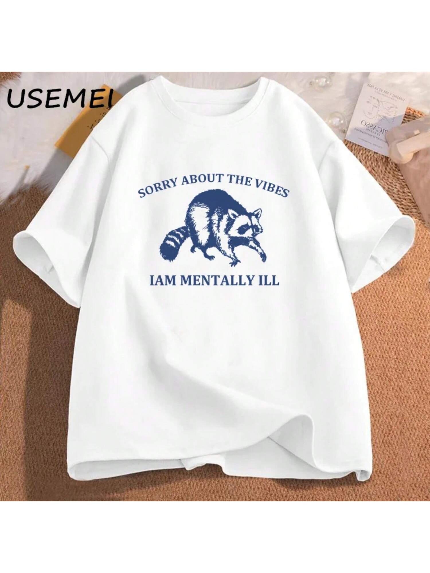Sorry About The Vibes I Am unisextally Ill T Shirt Wounisex Cotton Casual Short Sleeve T-Shirt O Neck Funny Graphic Top Woman Clothing S разноцветный