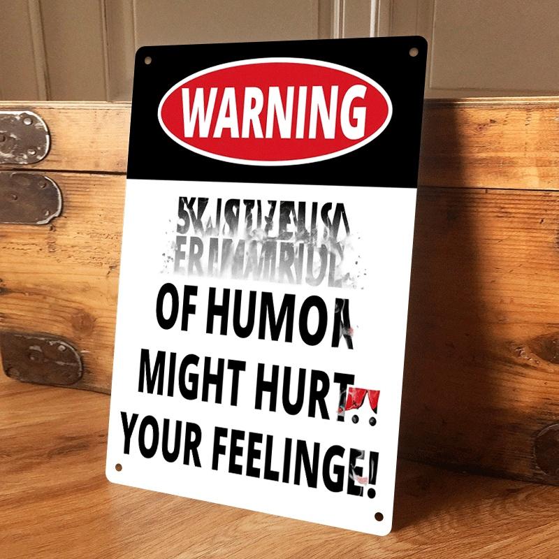 

1 piece of humorous warning tinplate painting plaque, creative home decoration, living room/study room wall hanging, fun slogan (as the picture,20x30cm)