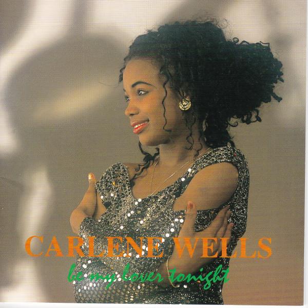 CD CARLENE WELLS  Be My Lover Tonight TKF2503 TakeOff 1996 Japan Latin Used