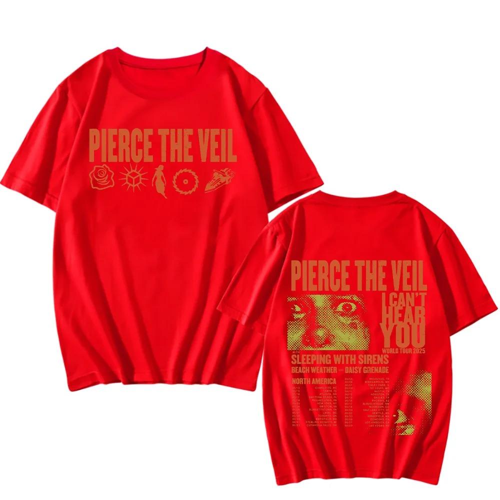 

Pierce The Veil I Can’t Hear You World Tour T-shirts Two Sides Unisex Cotton TShirts Men Women s Music Tees Rock Band Punk Tops XXXL