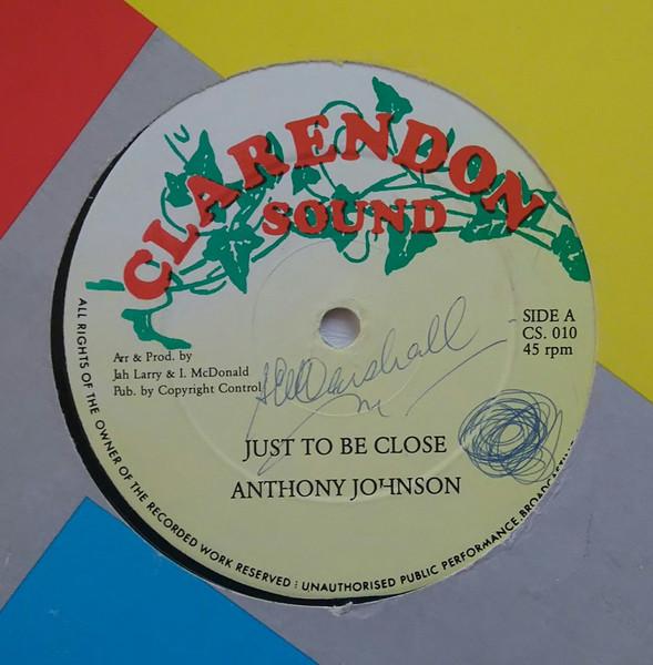 

12inch Record ANTHONY JOHNSON - Just To Be Close CS010 Clarendon Sound Jamaica Reggae, Ska & Dub Used