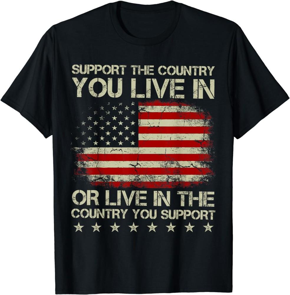 

Vintage American Flag Support The Country You Live In T-Shirt Unisex T-Shirt L