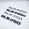 After 2017 Black Silver Letters Emblem Badge for Mercedes Benz W247 GLB220d GLB250 4Matic Car Styling Trunk Nameplate Sticker LZ4