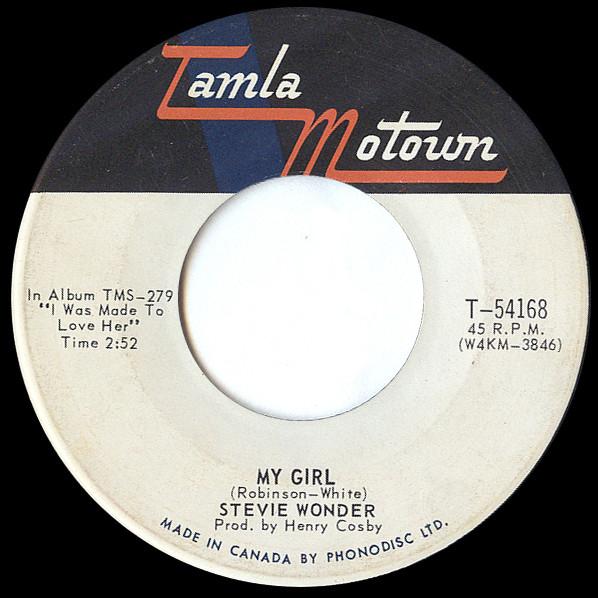 

7inch Record STEVIE WONDER My Girl You Met Your Match T54168 Tamla Motown 1968 Canada SoulFunk Used