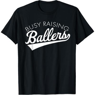 Busy Raising Ballers - Baseball Mom & Parent Sports T-Shirt(1)