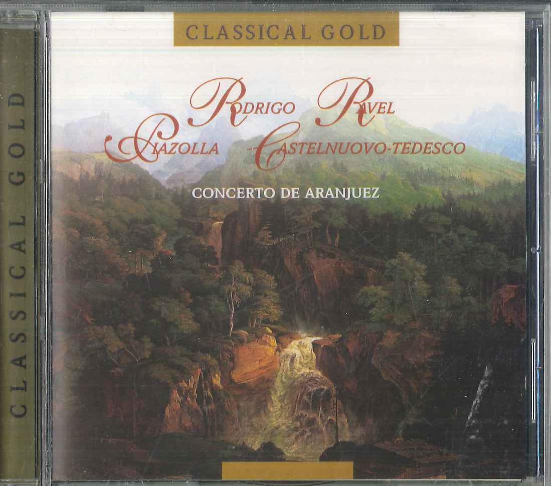 

CD RODRIGO RAVEL PIAZOLLA CASTELNUO Rodrigo Ravel Piazolla Castelnuo 3610252 GALAXY MUSIC 2000 Europe Classical Used