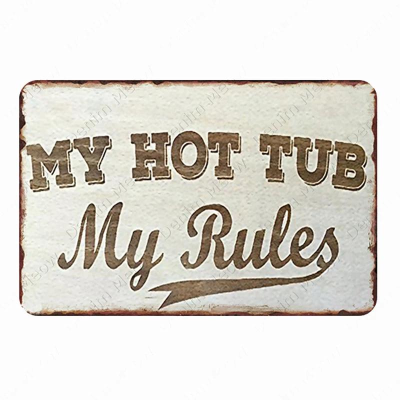 

Welcome To The Hot Tub Bar Poster Hot Tub Rules Vintage Metal Tin Signs Pub Club Decoration Rule Wall Art Plate Home Decor N354 20x30cm
