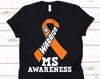I Am A Warrior T Shirt, Multiple Sclerosis, Multiple Sclerosis Awareness, MS, MS Awareness Shirt, Orange Ribbon