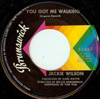 7inch Record JACKIE WILSON - You Got Me Walking 55467 Brunswick 1972 US Soul/Funk Used