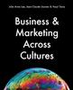 The Business & Marketing Across Cultures Book