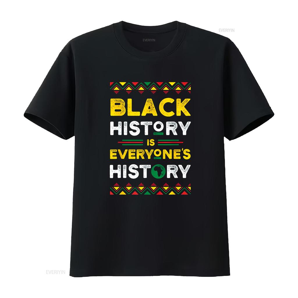 Black History Is Everyone s T Shirt vintage Washed Stylish homme fashion Unisex Soft Slightly graphic Versatile Breathable