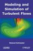 Kniha Modeling and Simulation of Turbulent Flows