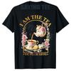 I Am The Tea You Will Be Having Sarcastic British Humor Tshirt Y2k Art Womens Fashion Tea Lover Graphic Saying Tee Novelty Top