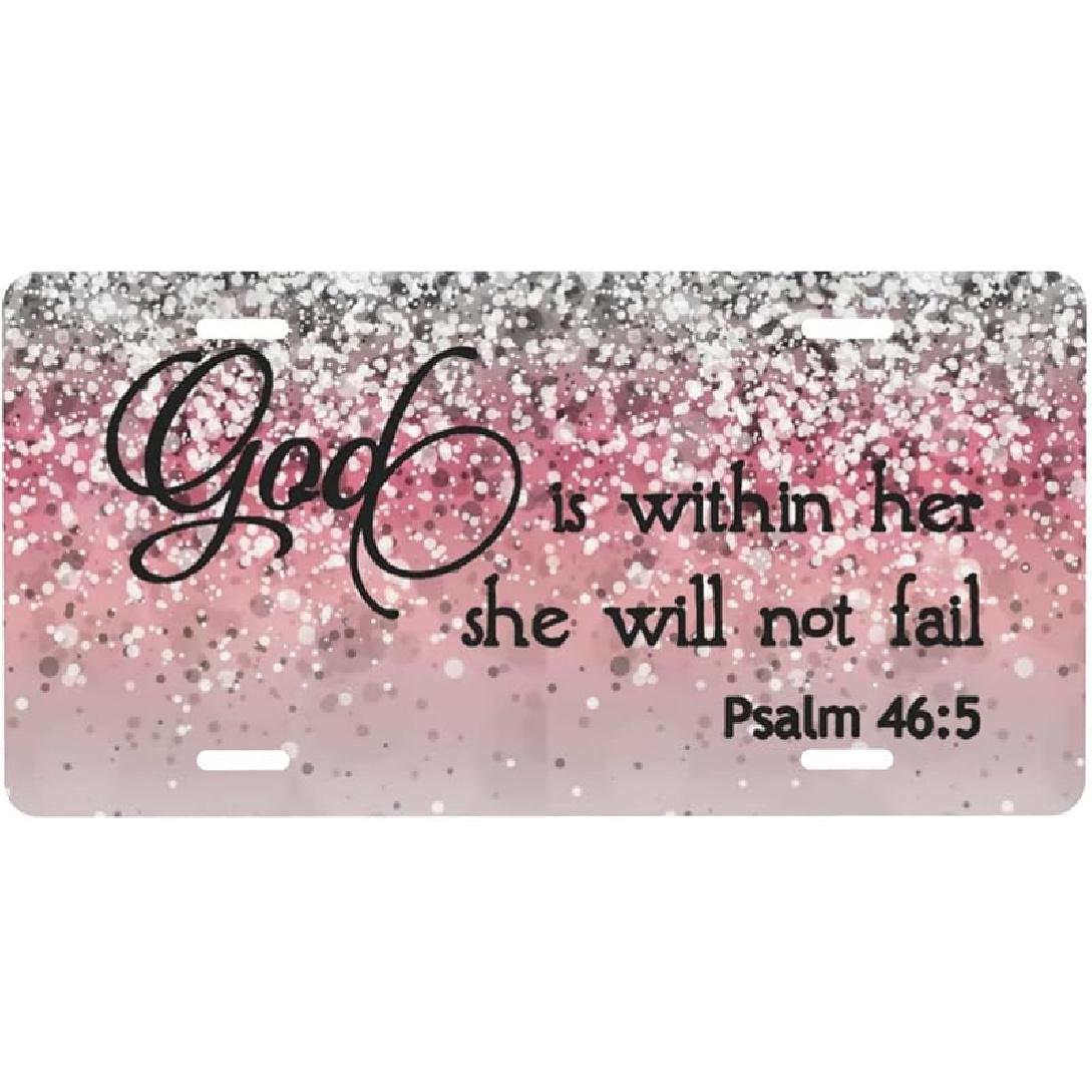 

Psalm 46:5 God Is Within Her, She Will Not Fail Bible Verse Pink Sparkles Glitter Front License Plate Aluminum License Plates Metal Car Plate 6 X12 One Size синий