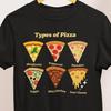 Types of Pizza T-Shirt | Comfort Colors 1717 Black | Fun Pizza Lover Gift