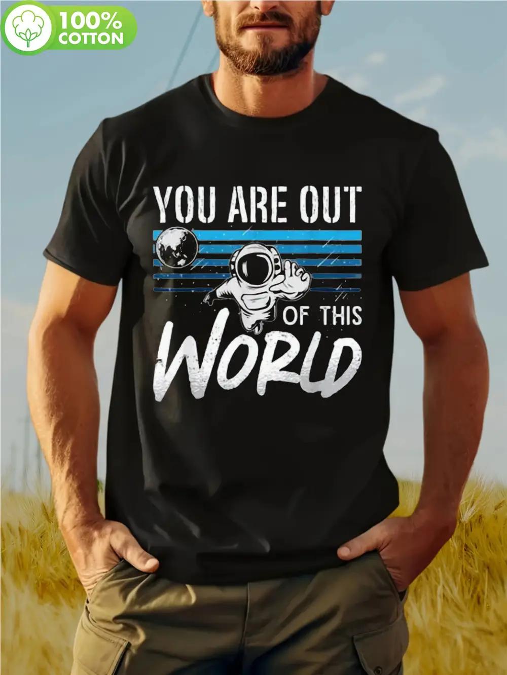 Astronaut Graphic T-shirt -  You Are Out of This World  Design XXXXL