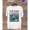New Short Sleeve T Shirt Future Islands All Size S5XL ZL773 Unisex T-Shirt