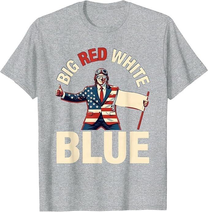 Men's Big Red, White, Blue Funny 250th America Anniversary Trump T-Shirt