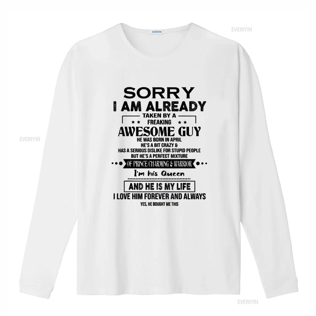 Mens Sorry I Am Already Taken By A Freaking Awesome Guy April T Shirt White Medium Vintage Washed Stretched Designer Clothes