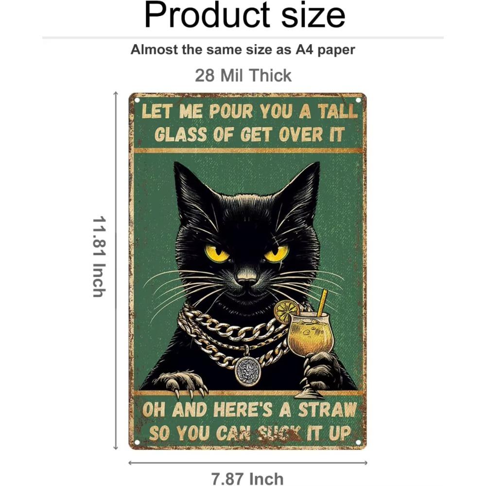 

ALKB Смешной постер с котом Ретро металлический знак для гаража Бар Человек пещера украшение стены Позвольте мне налить вам высокий стакан Get Over It знак 20x30cm шоколадный