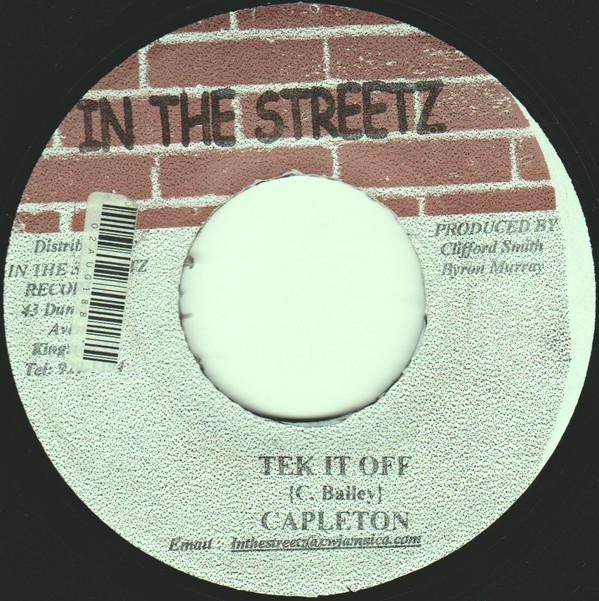

7inch Record CAPLETON - Tek it off NONE In The Streetz Jamaica Reggae, Ska & Dub Used