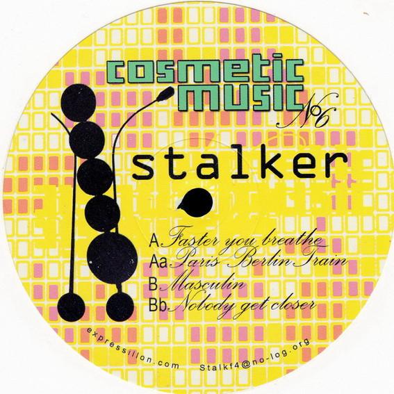 

12inch Record STALKER - Faster You Breathe Cosmetic006 Cosmetic Music 2006 France Dance & Electronica Used
