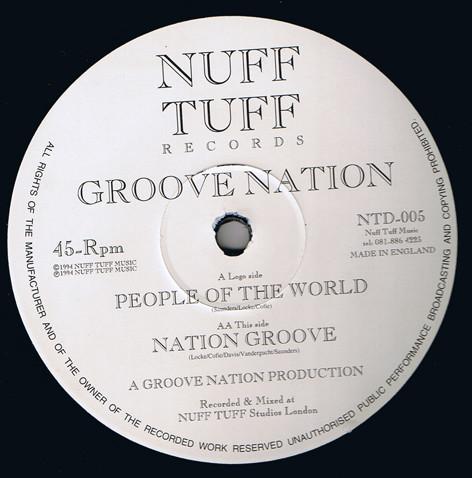 

12inch Record GROOVE NATION - People Of The World / Nation Groove NTD005 Nuff Tuff Music 1994 US Soul/Funk Used