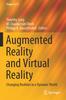 Kniha Augmented Reality and Virtual Reality : Changing Realities In a Dynamic World