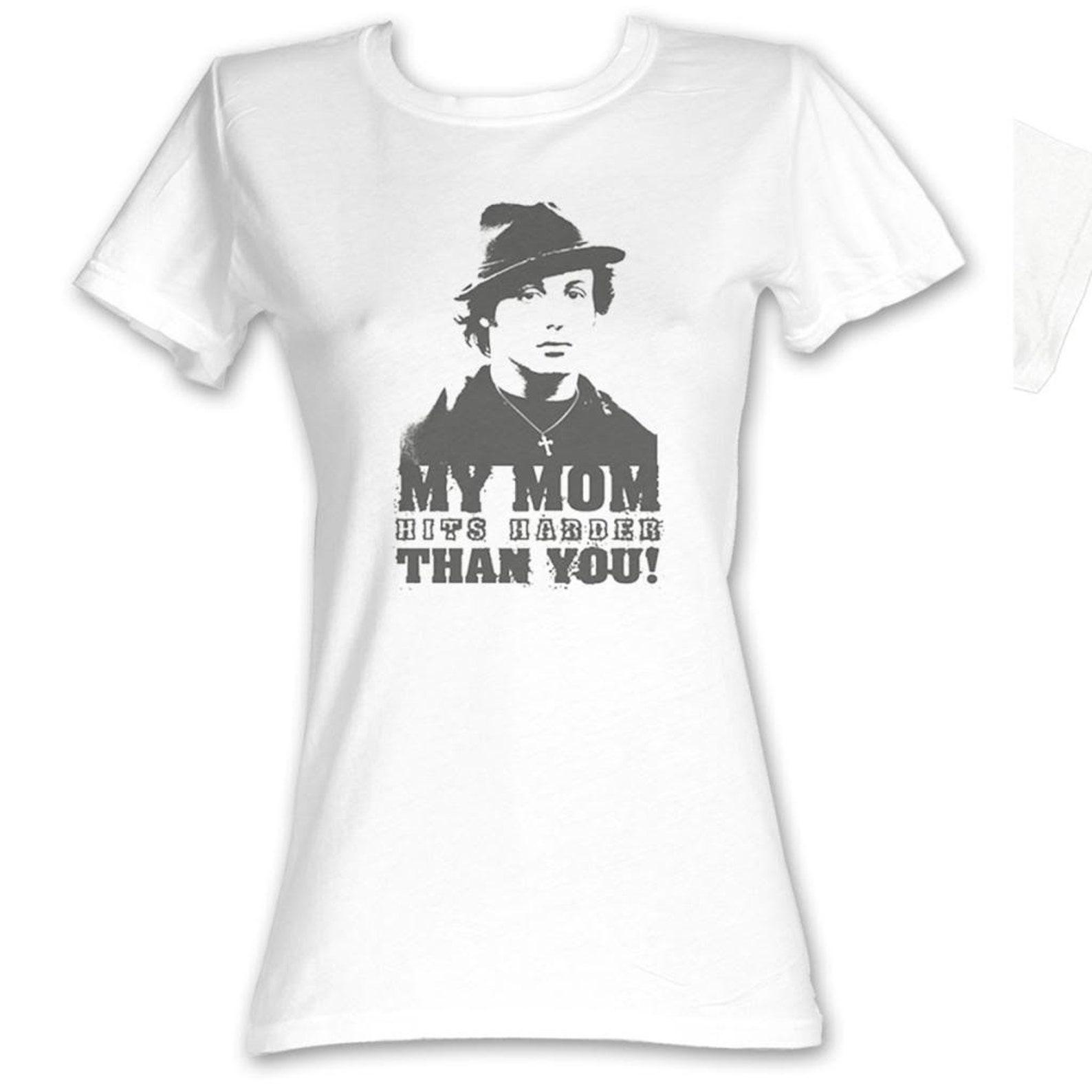 Rocky My Mom Hits Harder White Junior Women s T-Shirt M