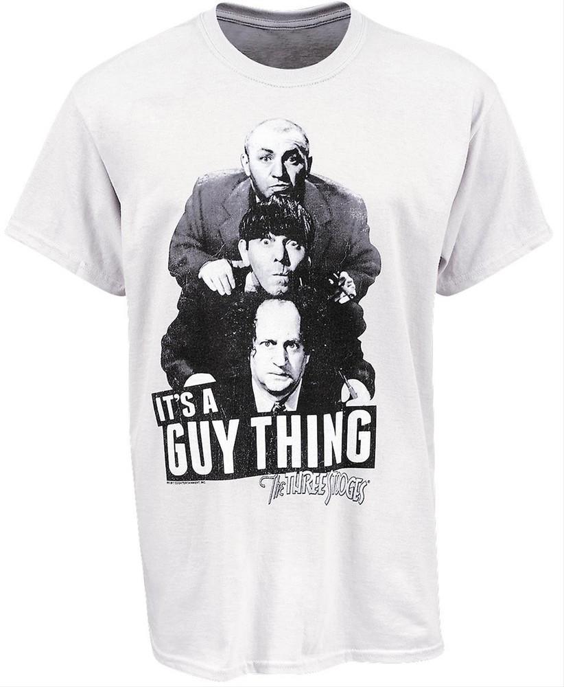 

Three Stooges It s a Guy Thing Shirt FUNNY White Unisex S-5XL 1H0714 Unisex T-Shirt XXL